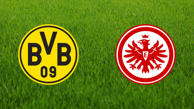 Borussia Dortmund vs. Eintracht Frankfurt