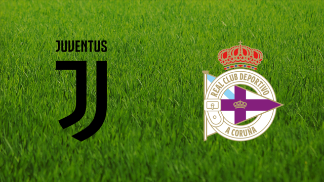 Juventus FC vs. Deportivo da Coruña