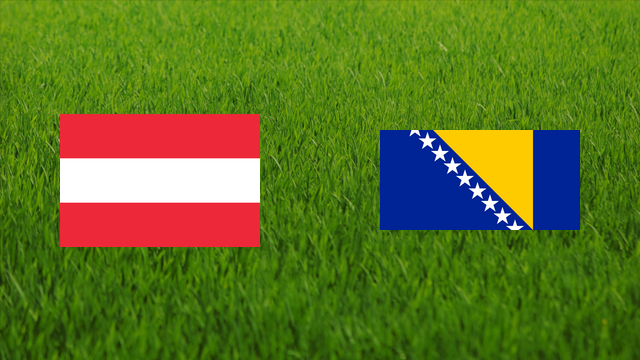 Austria vs. Bosnia and Herzegovina