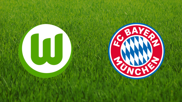 VfL Wolfsburg vs. Bayern München