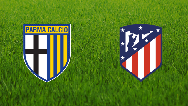 Parma Calcio vs. Atlético de Madrid