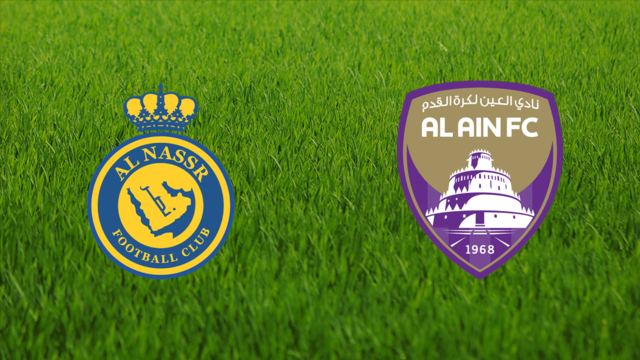 Al-Nassr FC vs. Al Ain FC Al-Nassr FC vs. Al Ain FC