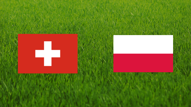 Switzerland vs. Poland