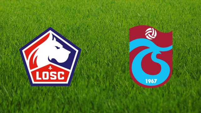 Lille OSC vs. Trabzonspor