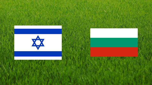 Israel vs. Bulgaria