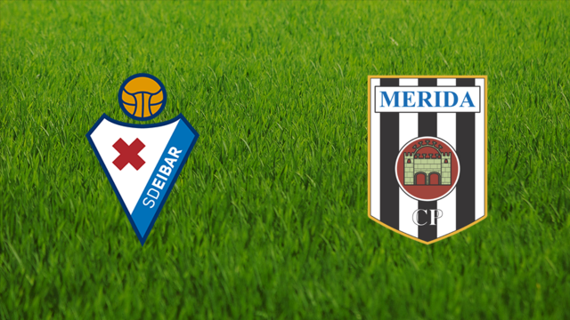 SD Eibar vs. CP Mérida