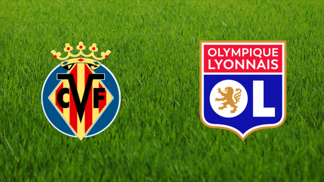Villarreal CF vs. Olympique Lyonnais