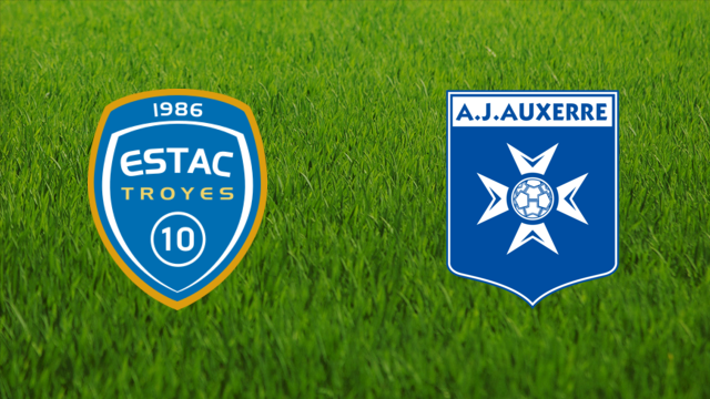 Troyes AC vs. AJ Auxerre