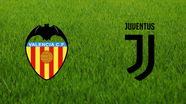 Valencia CF vs. Juventus FC