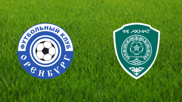 Orenburg FC vs. Akhmat Grozny
