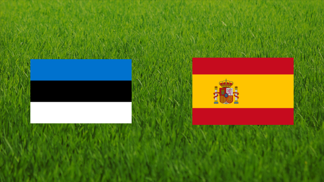 Estonia vs. Spain