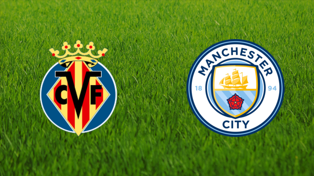 Villarreal CF vs. Manchester City