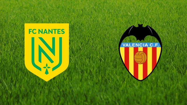 FC Nantes vs. Valencia CF