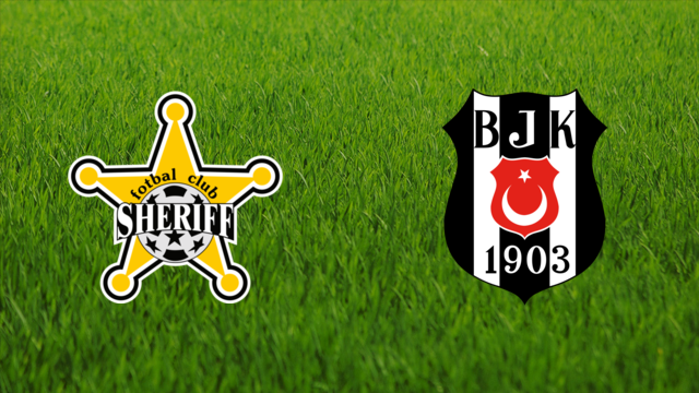 Sheriff Tiraspol vs. Beşiktaş JK Sheriff Tiraspol vs. Beşiktaş JK