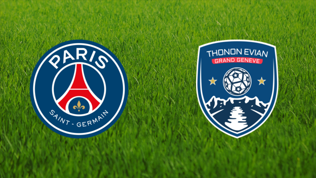 Paris Saint-Germain vs. Thonon Évian