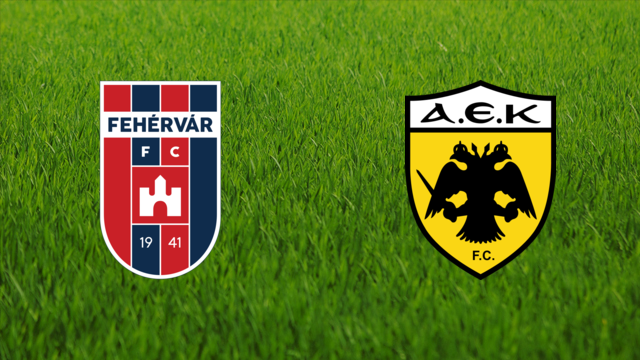 Fehérvár FC vs. AEK FC