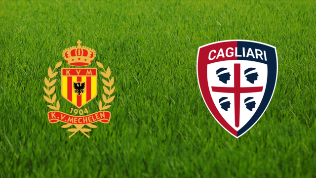 KV Mechelen vs. Cagliari Calcio