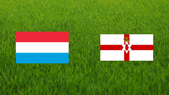 Luxembourg vs. Northern Ireland