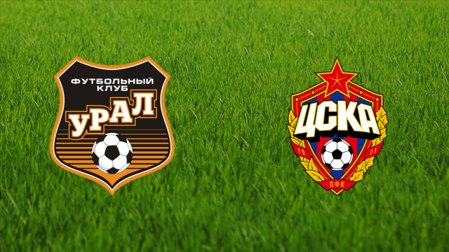 FC Ural vs. CSKA Moskva