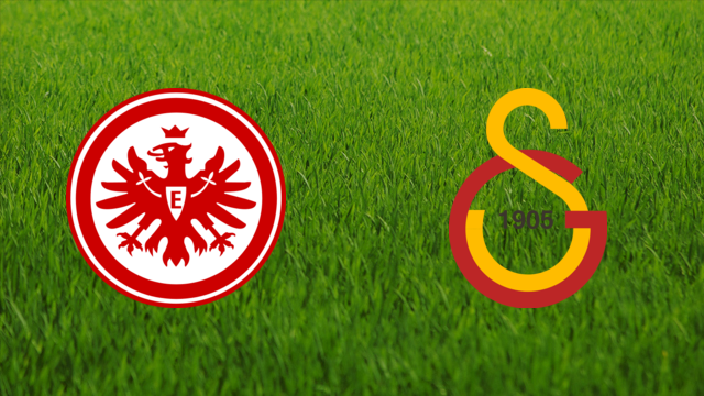 Eintracht Frankfurt vs. Galatasaray SK