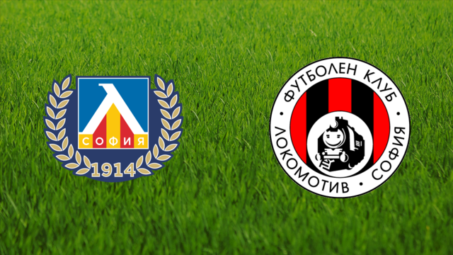 Levski Sofia vs. Lokomotiv Sofia Levski Sofia vs. Lokomotiv Sofia