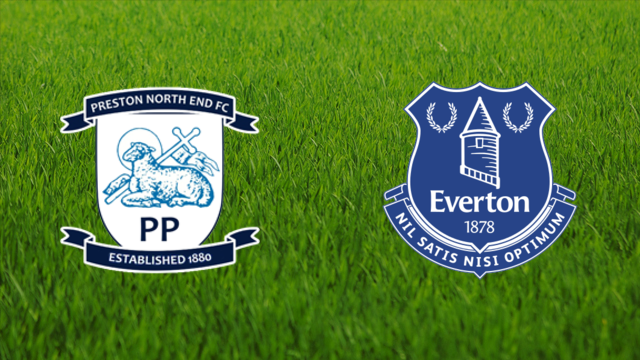Preston North End vs. Everton FC