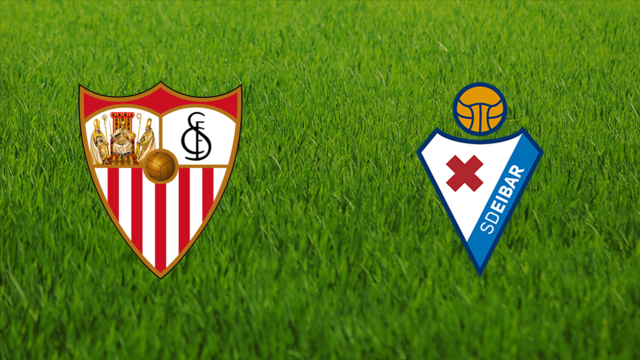Sevilla FC vs. SD Eibar