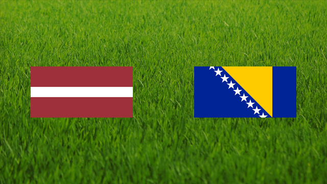 Latvia vs. Bosnia and Herzegovina