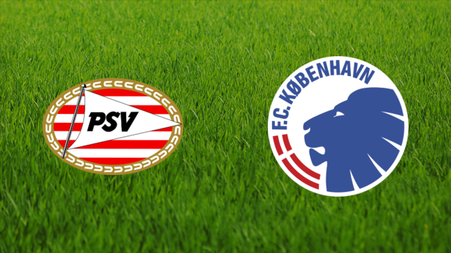 PSV Eindhoven vs. FC København