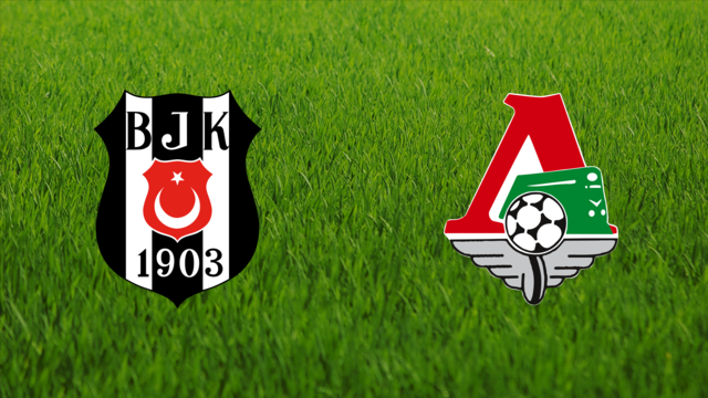 Beşiktaş JK vs. Lokomotiv Moskva