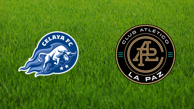 Celaya FC vs. Atlético La Paz