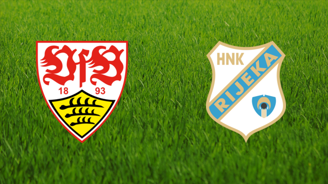 VfB Stuttgart vs. HNK Rijeka