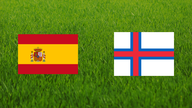 Spain vs. Faroe Islands