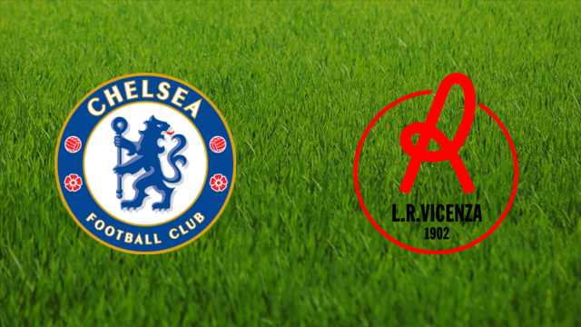 Chelsea FC vs. LR Vicenza