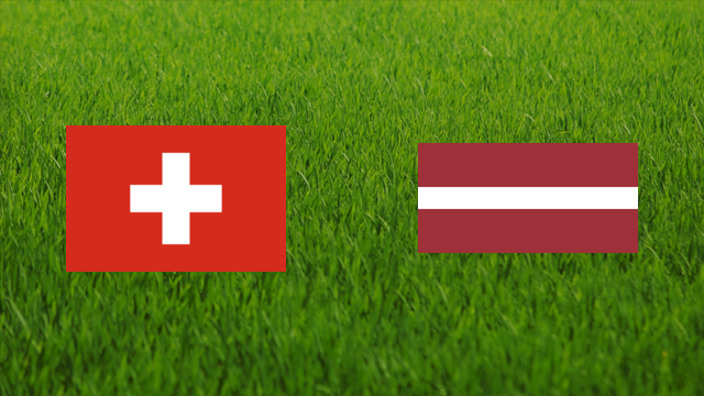 Switzerland vs. Latvia