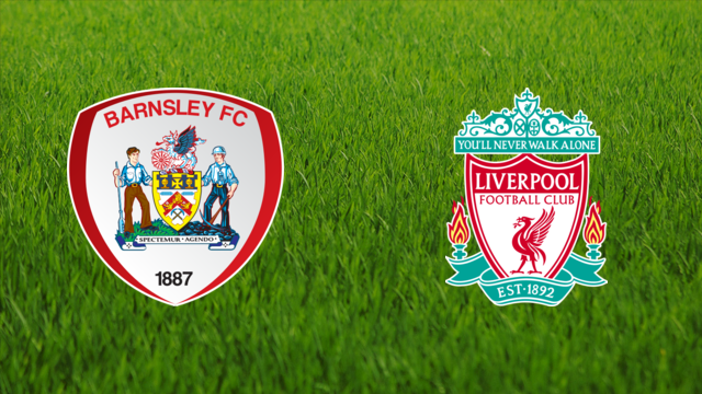 Barnsley FC vs. Liverpool FC