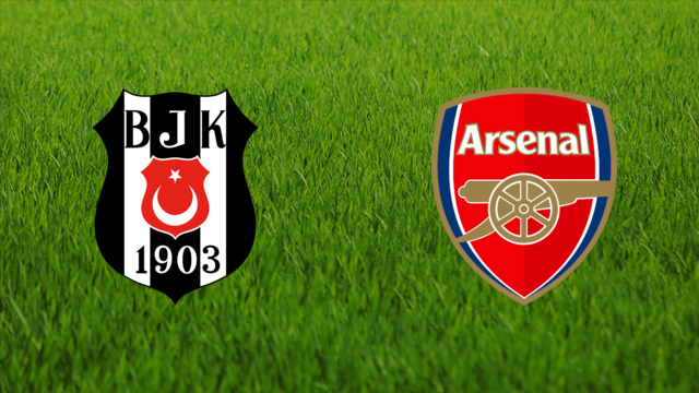 Beşiktaş JK vs. Arsenal FC