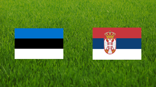 Estonia vs. Serbia