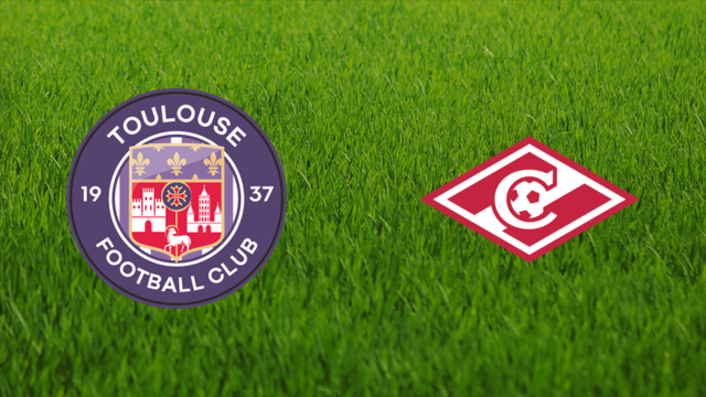 Toulouse FC vs. Spartak Moskva