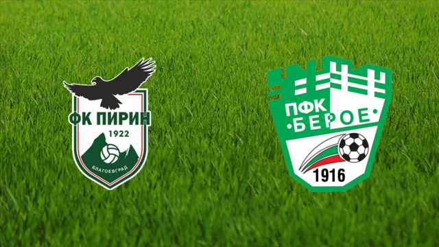 Pirin Blagoevgrad vs. PFC Beroe