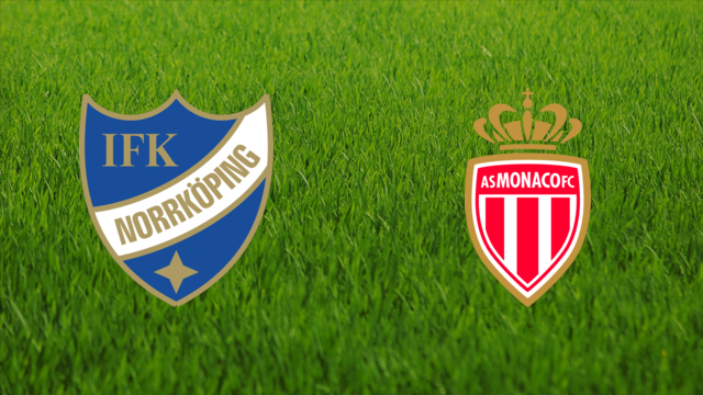 IFK Norrköping vs. AS Monaco