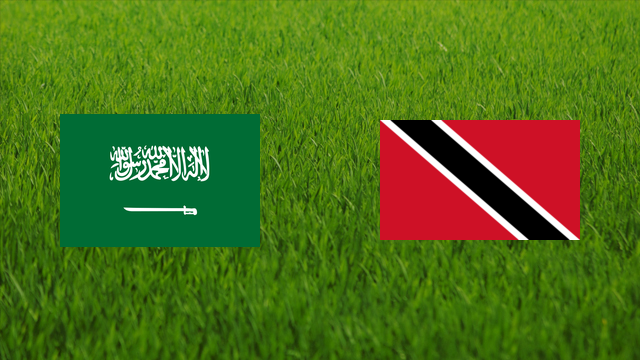 Saudi Arabia vs. Trinidad and Tobago