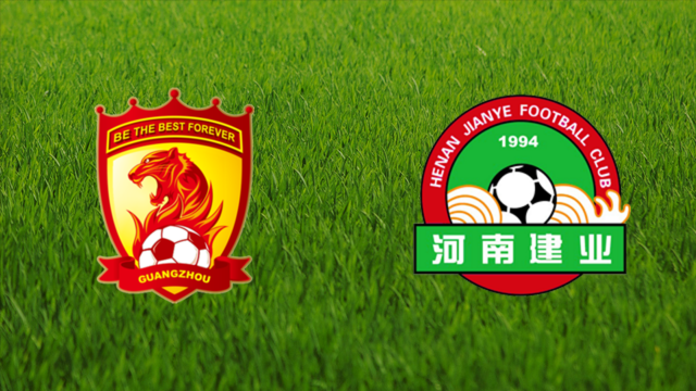 Guangzhou FC vs. Henan Jianye
