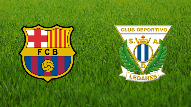 FC Barcelona vs. CD Leganés