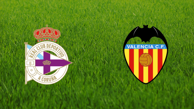 Deportivo da Coruña vs. Valencia CF Deportivo da Coruña vs. Valencia CF