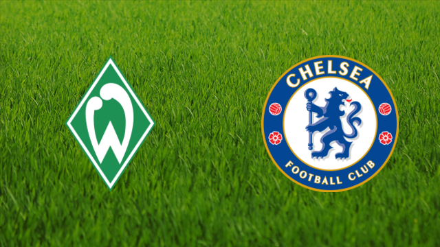 Werder Bremen vs. Chelsea FC