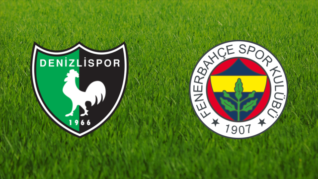 Denizlispor vs. Fenerbahçe SK