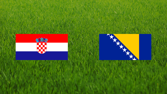 Croatia vs. Bosnia and Herzegovina