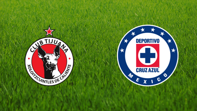 Club Tijuana vs. Cruz Azul