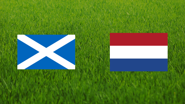 Scotland vs. Netherlands